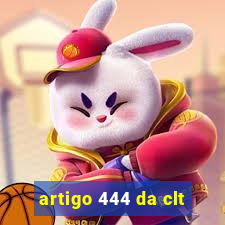 artigo 444 da clt